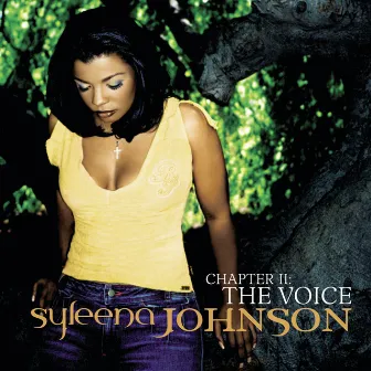 Chapter 2: The Voice by Syleena Johnson