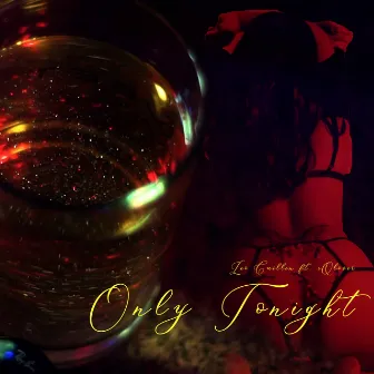 Only Tonight by Leo Guillen