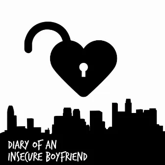 Diary of an Insecure Boyfriend by Nick Pratt