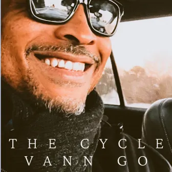 The Cycle by Vann Go