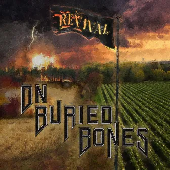 Revival by On Buried Bones