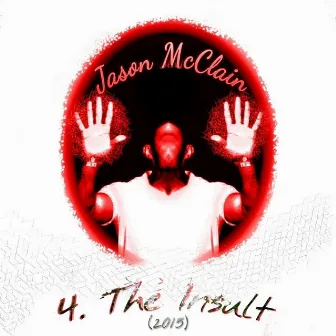 The Insult by Jason McClain