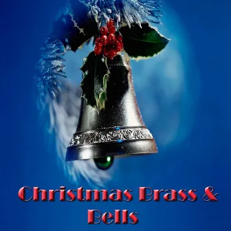 Christmas Brass & Bells by The Salvation Army Band