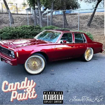 Candy Paint by JuneThaKid