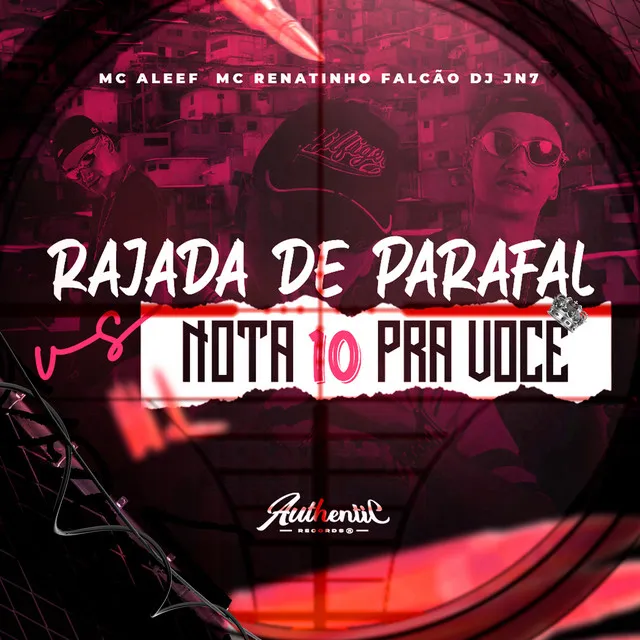 Rajada de Parafal X Nota 10 pra Você