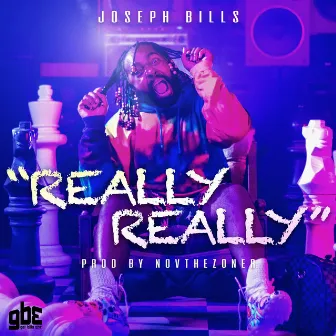 Really Really by Joseph Bills