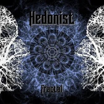 Fractal by Hedonist