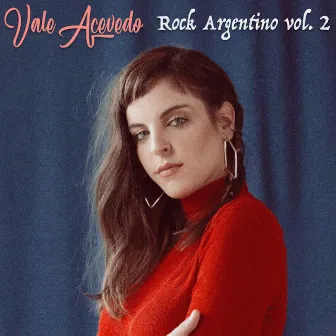 Rock Argentino, Vol. 2 by Vale Acevedo