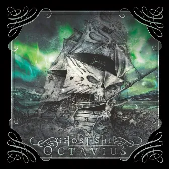 Ghost Ship Octavius by Ghost Ship Octavius