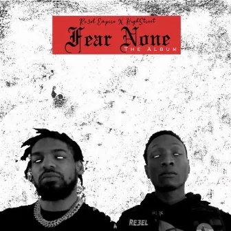 Fear None by Highstreet