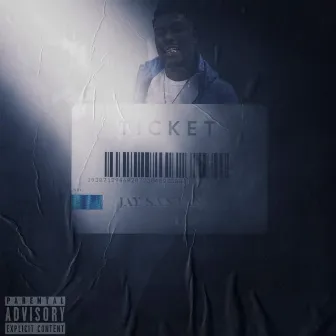 Ticket by Jay Santana