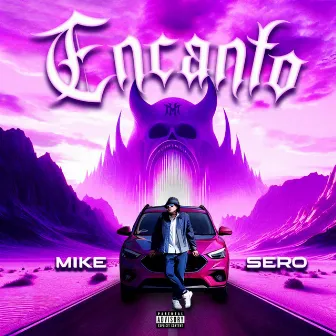 ENCANTO by Mike Sero