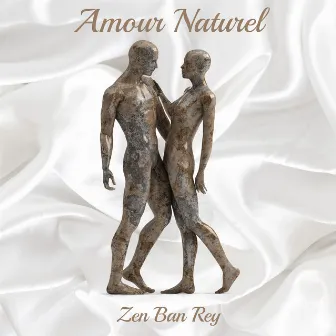 Amour naturel by Robert D Van Reis