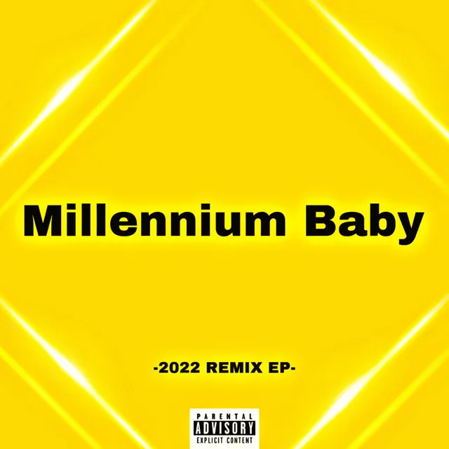 Millennium Baby - Remix