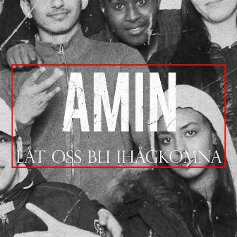 Låt oss bli ihågkomna by Amin