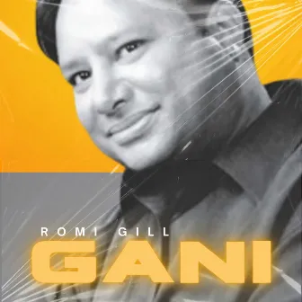 Gani by Romi Gill