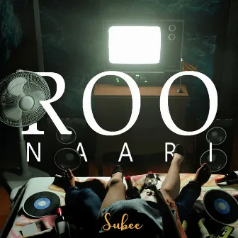 Roo Naari by Subee