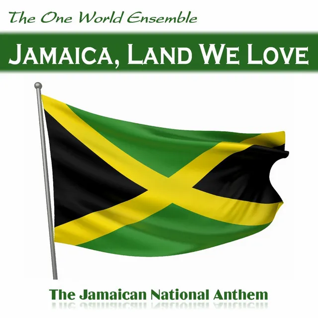 Jamaica, Land We Love