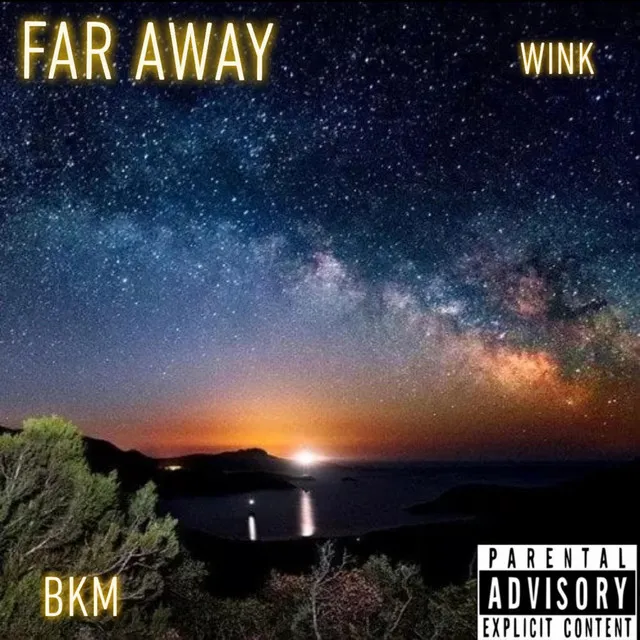 Far Away