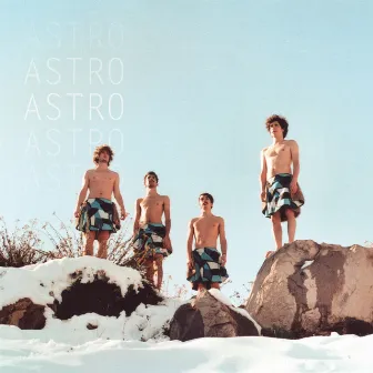 Astro (Bonus Tracks) by Astro