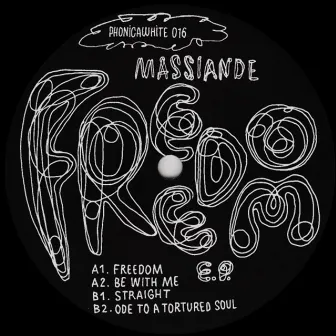 Freedom EP by Massiande