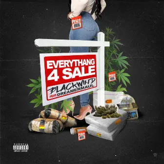 Everythang 4 Sale by Blackwind