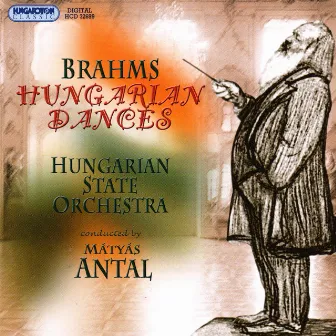 Hungarian Dances by Hungarian State Orchestra