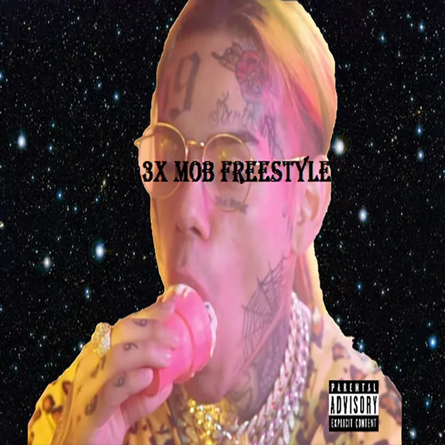 3X Mob Freestyle