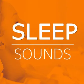 Sleep Sounds by Sonidos de la Naturaleza Relajacion