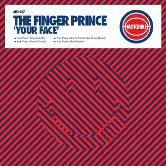 Your Face by The Finger Prince