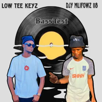 BassTest by Djy Mlifowz 118