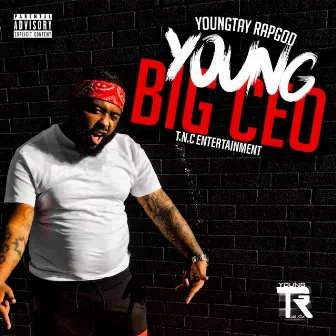 Young Big Ceo by YTRG