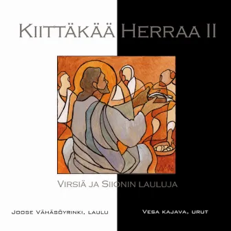 Kiittäkää Herraa 2 by Joose Vähäsöyrinki