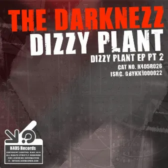 The Darknezz by Dizzy Plant