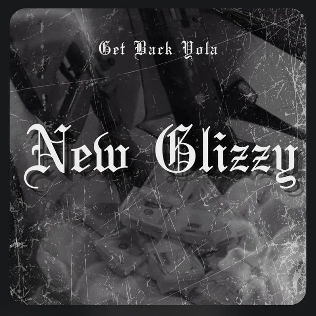 New Glizzy