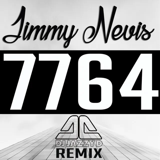 7764 - DJ Jazzy D Remix