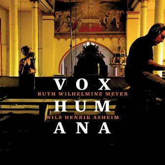 Vox Humana by Nils Henrik Asheim