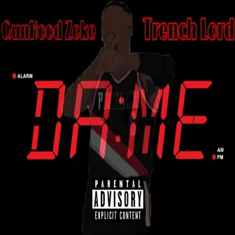 Dame Time by Gunhood Zeke