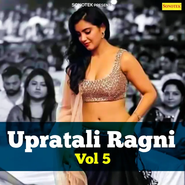 Upratali Ragni Vol 5