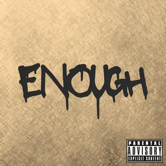 ENOUGH - Remix