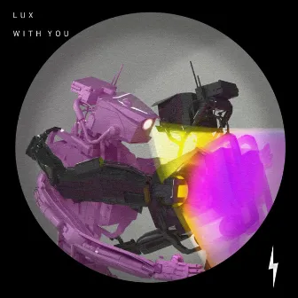 With You by Lux