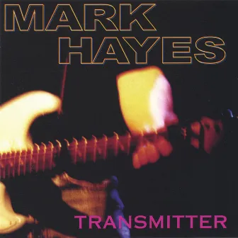 Transmitter by Mark Hayes