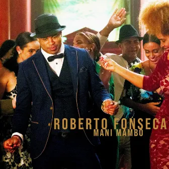 Mani Mambo by Roberto Fonseca