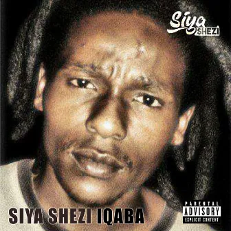 Iqaba by Siya Shezi