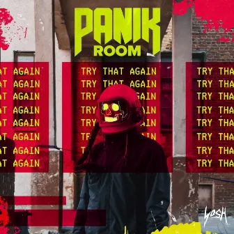 Try That Again by Panik Room