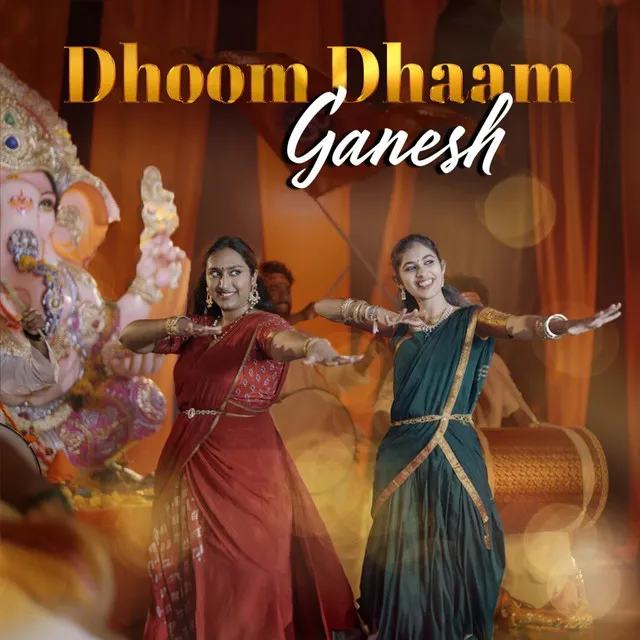 Dhoom Dhaam Ganesh