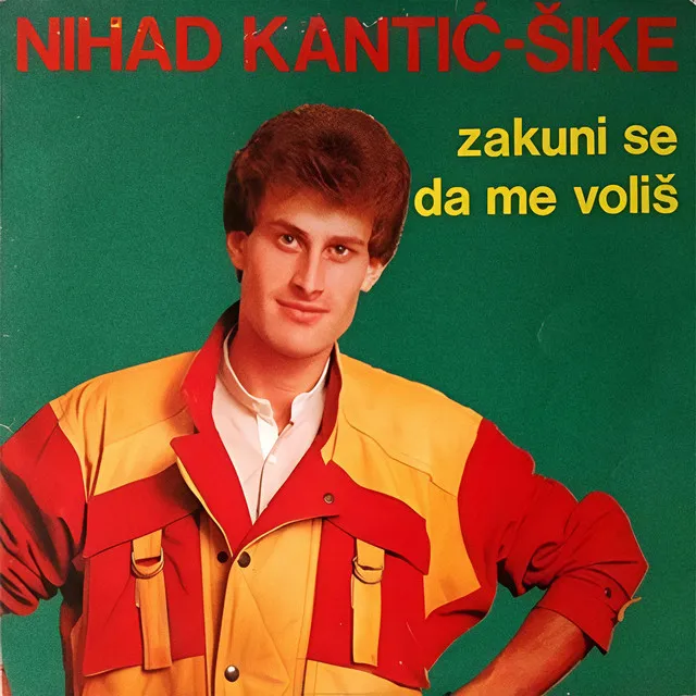 Nihad Kantic - Sike