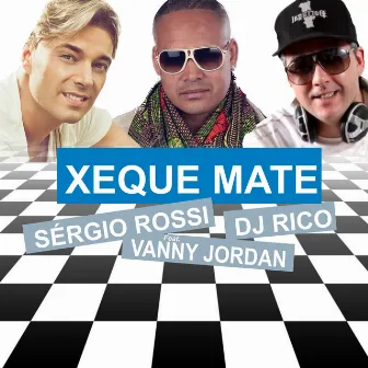 Xeque Mate by DJ Rico