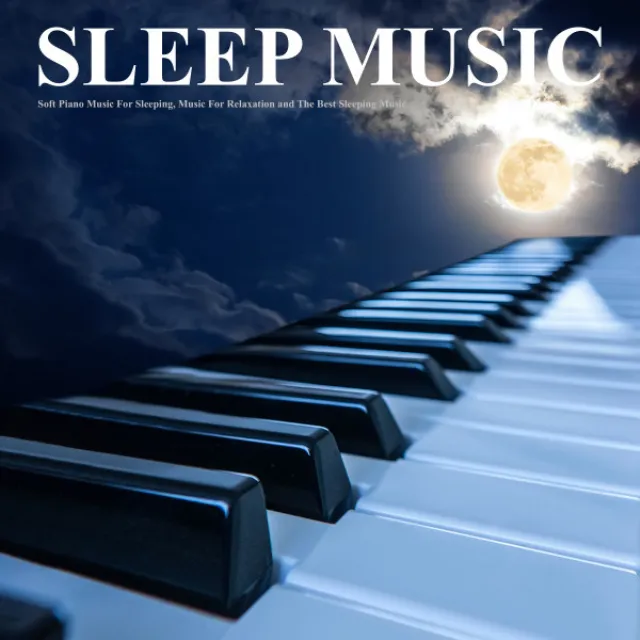 The Best Sleep Music