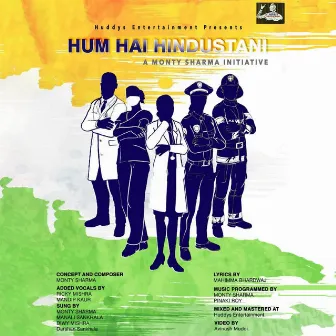 Hum hai Hindustani by Monty Sharma